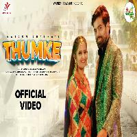 Thumke Masoom Sharma Ft Anjali Raghav New Haryanvi Song 2025 By Masoom Sharma,Kavita Shobu Poster